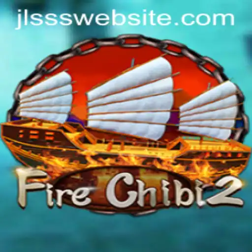 FireChibi2: Dive Into the World of JLSSS Adventures